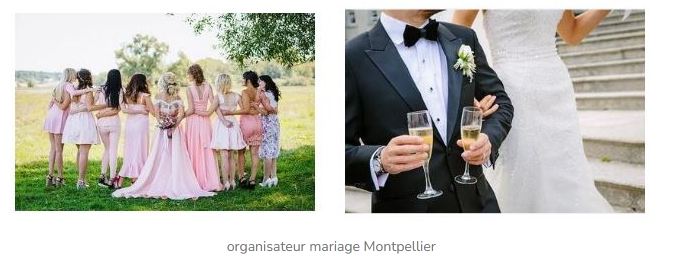 organisateur mariage montpellier